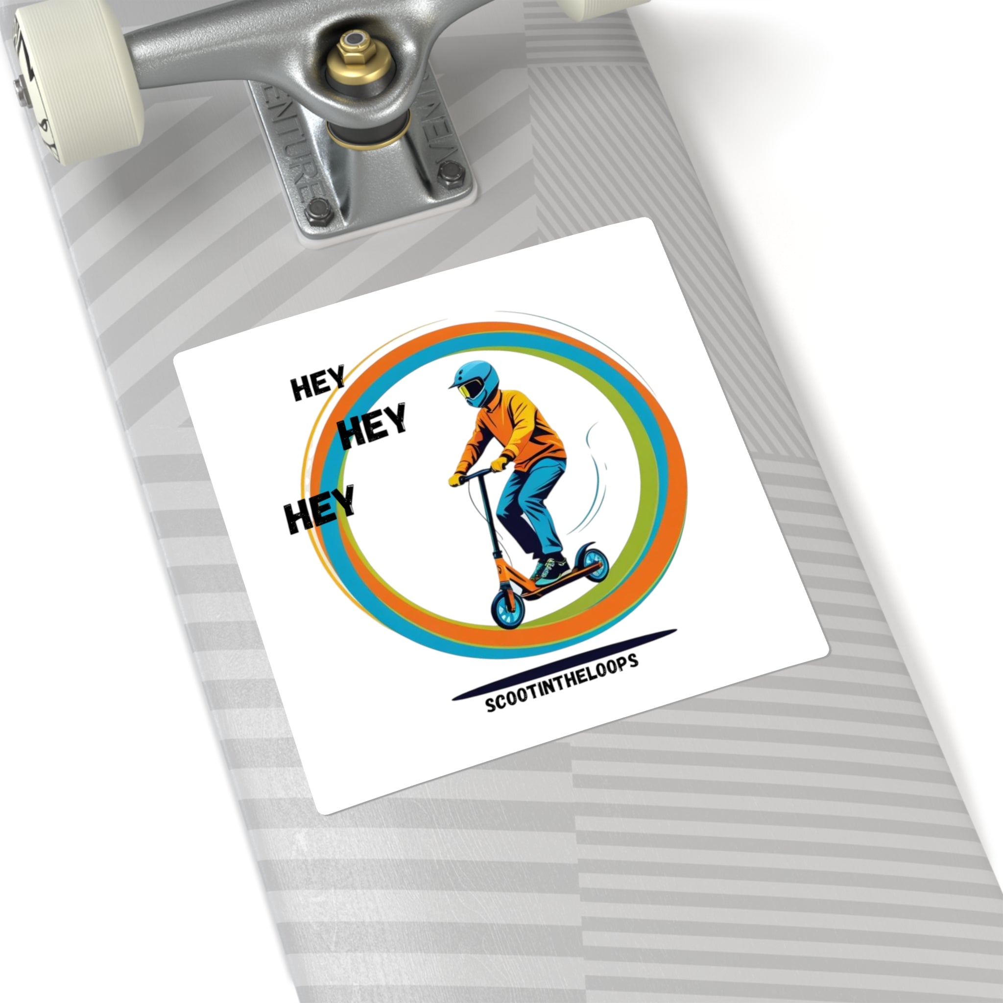 Hey Hey Hey Scoot Sticker