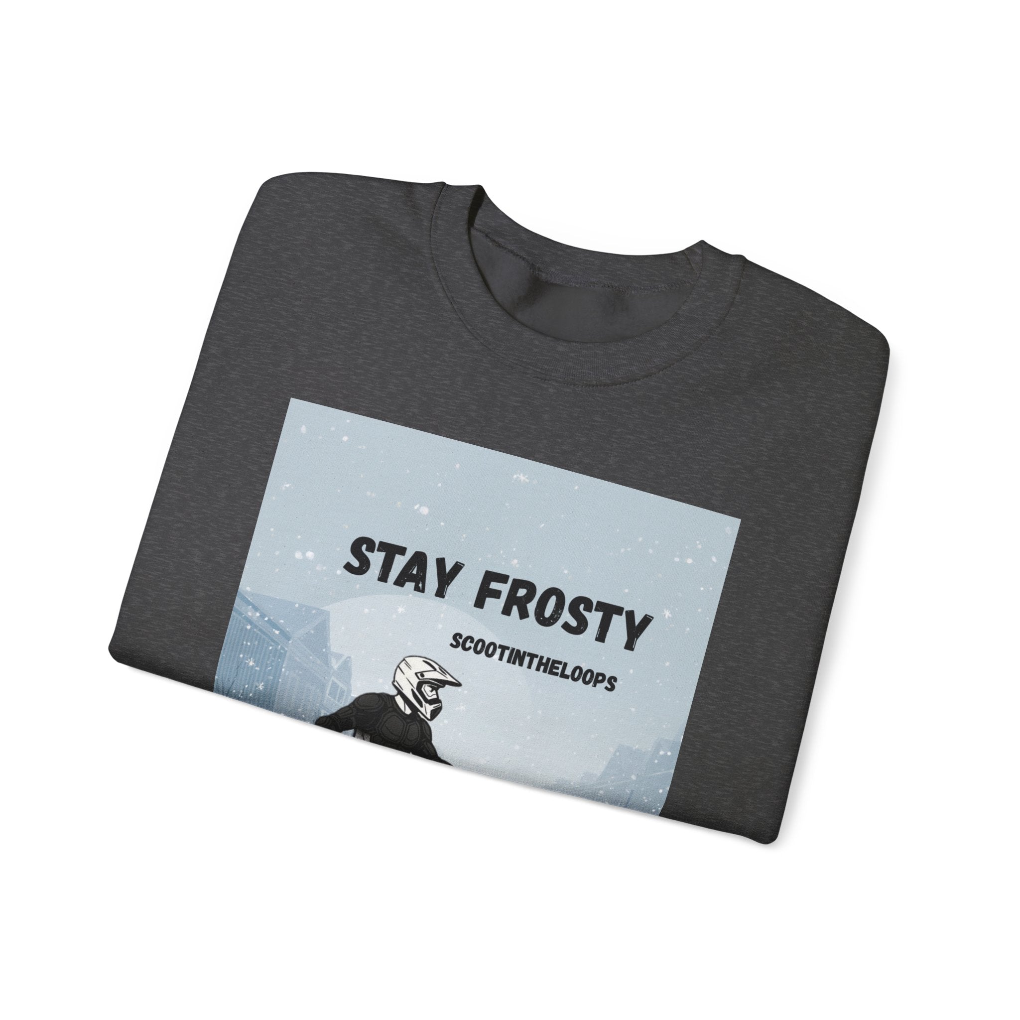 Stay Frosty Sweatshirt